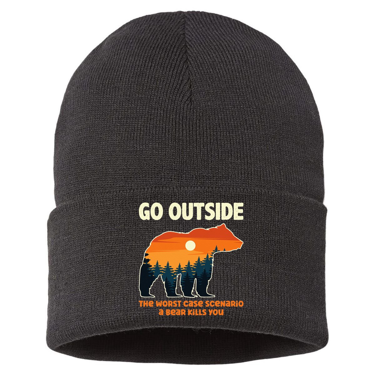 Go Outside Worst Case Scenario A Bear Kills You Camping Sustainable Knit Beanie