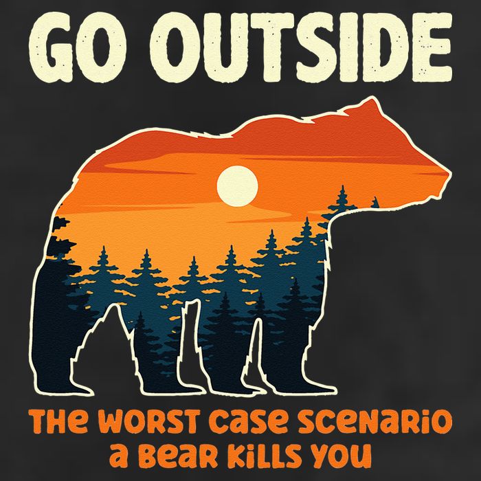 Go Outside Worst Case Scenario A Bear Kills You Camping Golf Towel