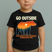 Go Outside Worst Case Scenario A Bear Kills You Camping Toddler T-Shirt