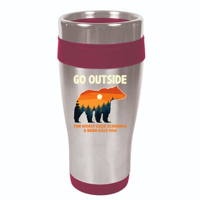 Go Outside Worst Case Scenario A Bear Kills You Camping 16oz Travel Tumbler