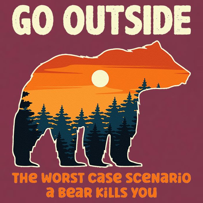 Go Outside Worst Case Scenario A Bear Kills You Camping 16oz Travel Tumbler