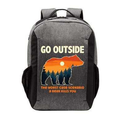 Go Outside Worst Case Scenario A Bear Kills You Camping Vector Backpack