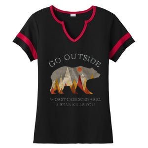 Go Outside Worst Case Scenario A Bear Kills You Camping Ladies Halftime Notch Neck Tee