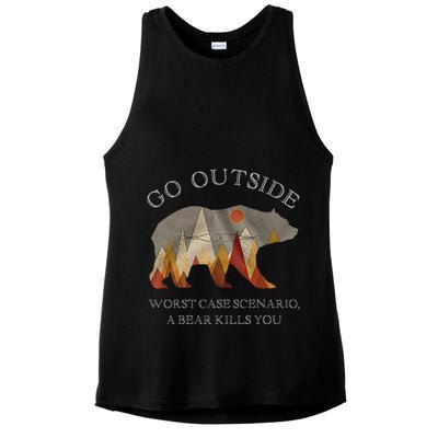 Go Outside Worst Case Scenario A Bear Kills You Camping Ladies PosiCharge Tri-Blend Wicking Tank