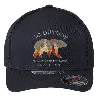 Go Outside Worst Case Scenario A Bear Kills You Camping Flexfit Unipanel Trucker Cap