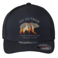 Go Outside Worst Case Scenario A Bear Kills You Camping Flexfit Unipanel Trucker Cap