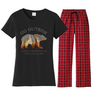 Go Outside Worst Case Scenario A Bear Kills You Camping Women's Flannel Pajama Set