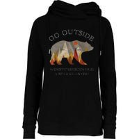 Go Outside Worst Case Scenario A Bear Kills You Camping Womens Funnel Neck Pullover Hood