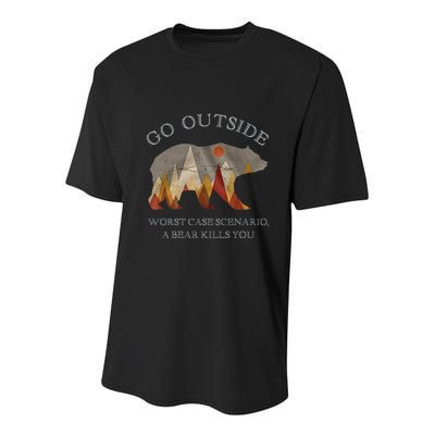 Go Outside Worst Case Scenario A Bear Kills You Camping Youth Performance Sprint T-Shirt