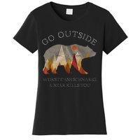 Go Outside Worst Case Scenario A Bear Kills You Camping Women's T-Shirt