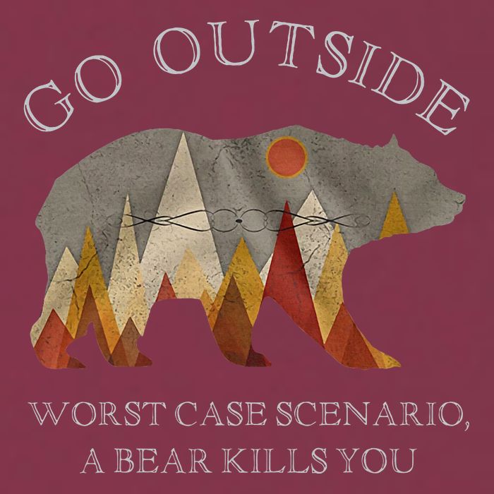 Go Outside Worst Case Scenario A Bear Kills You Camping 16oz Travel Tumbler
