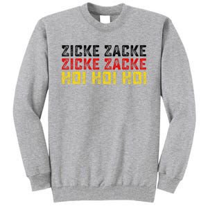 German Oktoberfest Zicke Zacke Zicke Zacke Hoi Hoi Hoi Tall Sweatshirt