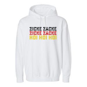 German Oktoberfest Zicke Zacke Zicke Zacke Hoi Hoi Hoi Garment-Dyed Fleece Hoodie