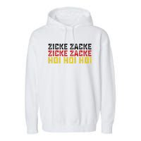 German Oktoberfest Zicke Zacke Zicke Zacke Hoi Hoi Hoi Garment-Dyed Fleece Hoodie