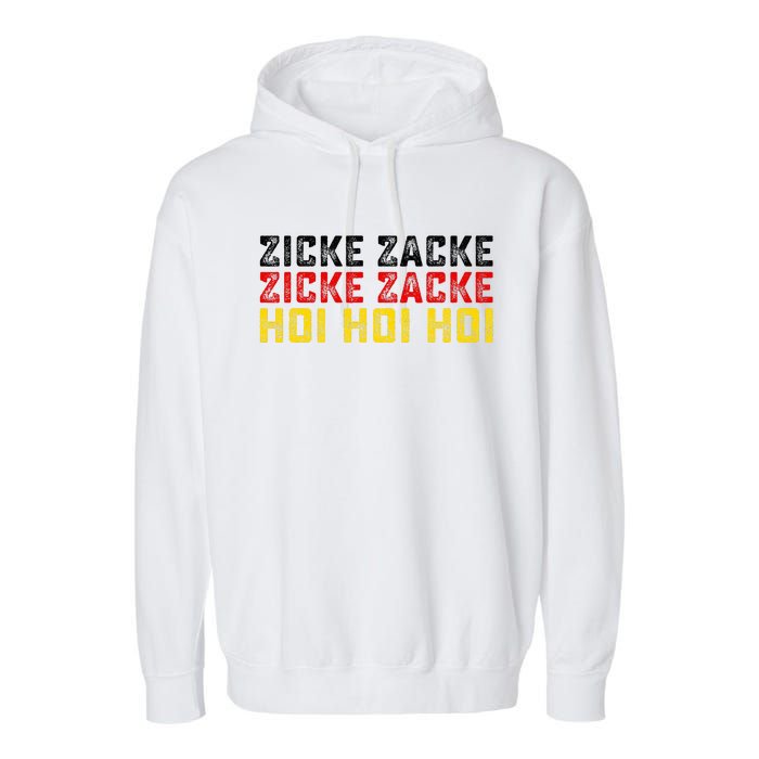 German Oktoberfest Zicke Zacke Zicke Zacke Hoi Hoi Hoi Garment-Dyed Fleece Hoodie