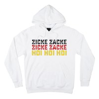 German Oktoberfest Zicke Zacke Zicke Zacke Hoi Hoi Hoi Hoodie