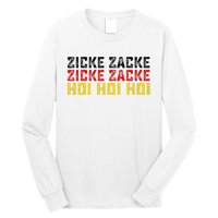 German Oktoberfest Zicke Zacke Zicke Zacke Hoi Hoi Hoi Long Sleeve Shirt