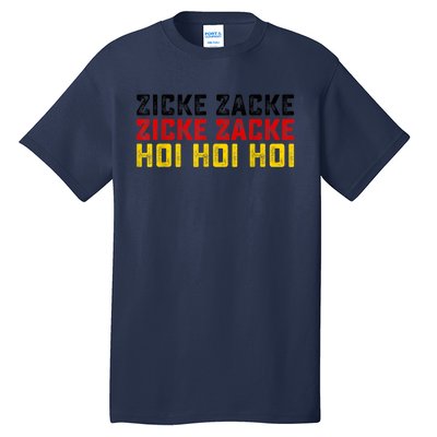 German Oktoberfest Zicke Zacke Zicke Zacke Hoi Hoi Hoi Tall T-Shirt