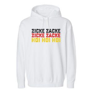 German Oktoberfest Zicke Zacke Zicke Zacke Hoi Hoi Hoi Garment-Dyed Fleece Hoodie