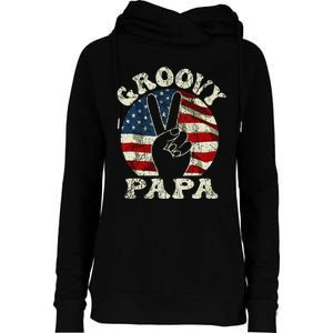 Groovy Papa 70s Aesthetic USA Flag Groovy Dad Womens Funnel Neck Pullover Hood