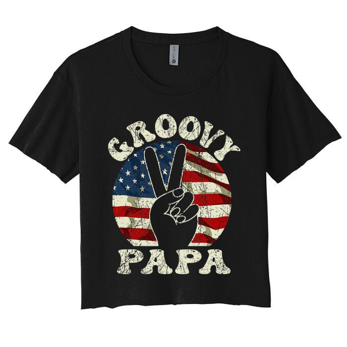 Groovy Papa 70s Aesthetic USA Flag Groovy Dad Women's Crop Top Tee