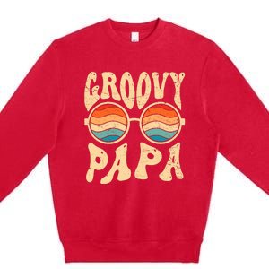 Groovy Papa 70s Aesthetic Nostalgia 1970S Retro Groovy Dad Premium Crewneck Sweatshirt