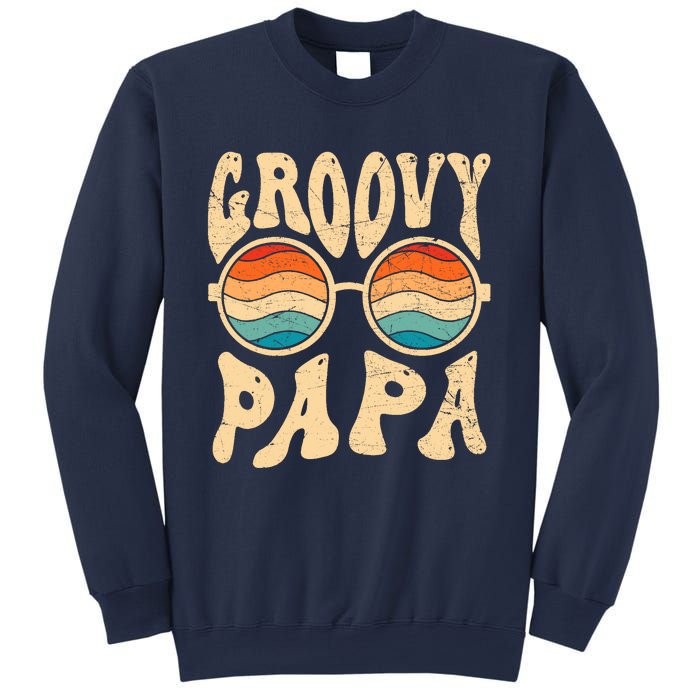 Groovy Papa 70s Aesthetic Nostalgia 1970S Retro Groovy Dad Sweatshirt