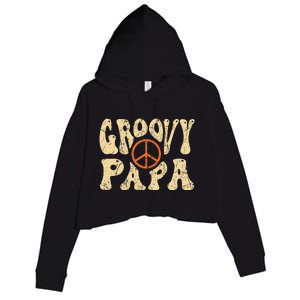 Groovy Papa 70s Aesthetic Nostalgia 1970s Retro Dad Crop Fleece Hoodie