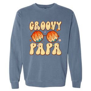 Groovy Papa 70s Aesthetic 1970's Retro Dad Father's Day Garment-Dyed Sweatshirt