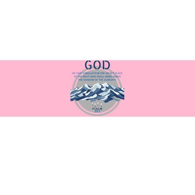 God Psalm 91 Gospel Biblical Bumper Sticker