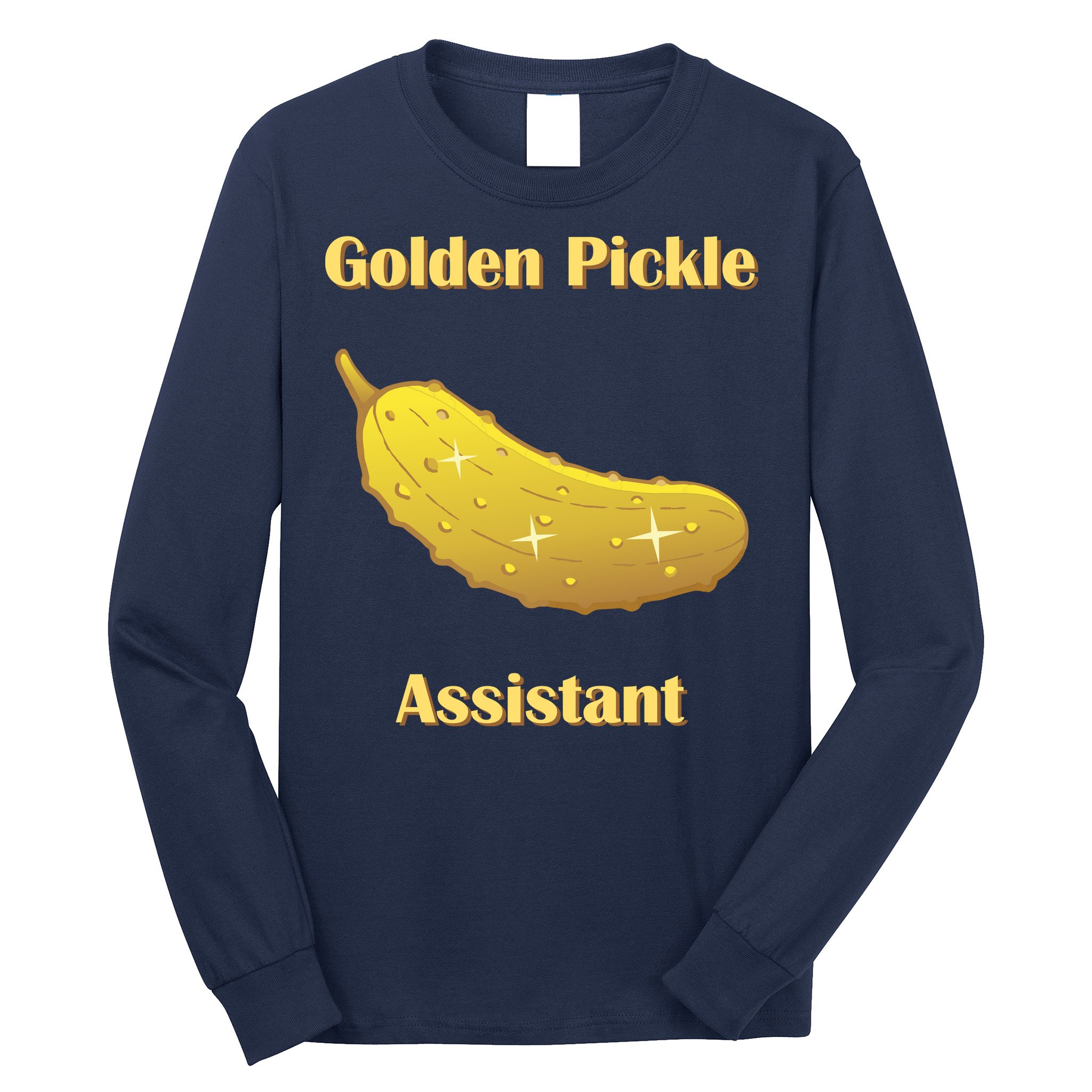 Golden Pickle Assistant | Golden Pickle | Fun Pickleball | Pickleball Award Long Sleeve Shirt
