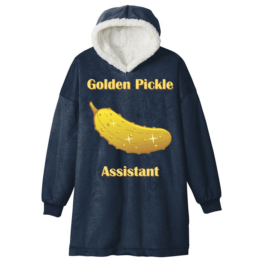 Golden Pickle Assistant | Golden Pickle | Fun Pickleball | Pickleball Award Hooded Wearable Blanket