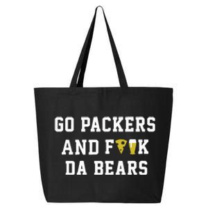 Go Packers And Fuck Bears 25L Jumbo Tote