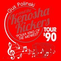 Gus Polinski And The Kenosha Kickers Polka King Of The Midwest 1990 Tour Tall T-Shirt
