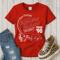 Gus Polinski And The Kenosha Kickers Polka King Of The Midwest 1990 Tour Womens T-Shirt