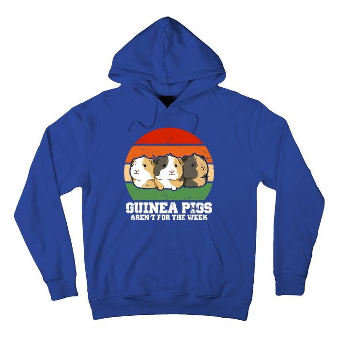 Guinea Pigs Aren't For The Week Hoodie