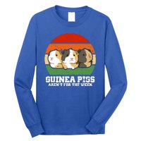 Guinea Pigs Aren't For The Week Long Sleeve Shirt