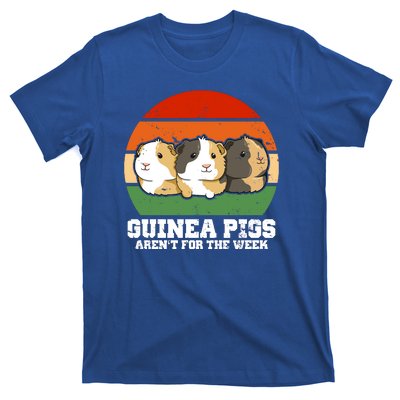 Guinea Pigs Aren't For The Week T-Shirt