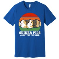 Guinea Pigs Aren't For The Week Premium T-Shirt