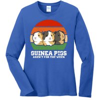 Guinea Pigs Aren't For The Week Ladies Long Sleeve Shirt