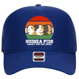 Guinea Pigs Aren't For The Week High Crown Mesh Back Trucker Hat