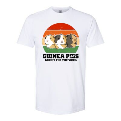 Guinea Pigs Aren't For The Week Softstyle CVC T-Shirt