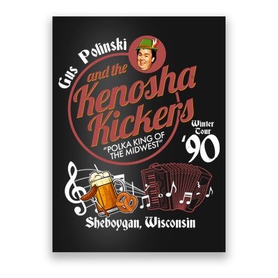 Gus Polinski And The Kenosha Kickers Sheboygan Wisconsin Winter Tour 1990 Poster