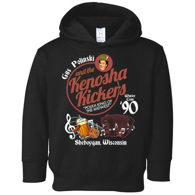 Gus Polinski And The Kenosha Kickers Sheboygan Wisconsin Winter Tour 1990 Toddler Hoodie
