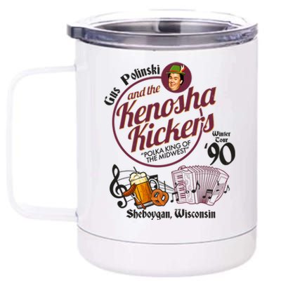 Gus Polinski And The Kenosha Kickers Sheboygan Wisconsin Winter Tour 1990 12 oz Stainless Steel Tumbler Cup