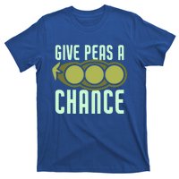 Give Peas A Chance Funny Veggie Veganism Food Cool Gift T-Shirt