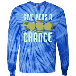 Give Peas A Chance Funny Veggie Veganism Food Cool Gift Tie-Dye Long Sleeve Shirt