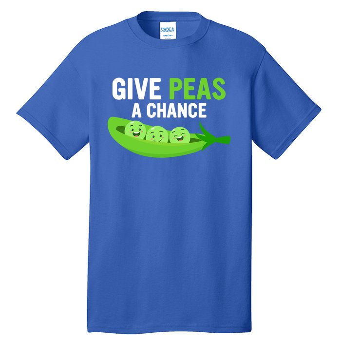 Give Peas A Chance Funny Veganism Veggie Funny Gift Tall T-Shirt