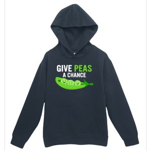 Give Peas A Chance Funny Veganism Veggie Funny Gift Urban Pullover Hoodie