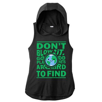 Good Planets Are Hard To Find Earth Day Ladies PosiCharge Tri-Blend Wicking Draft Hoodie Tank